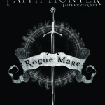 Rogue Mage Kickstarter UPDATE #1